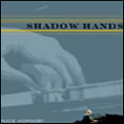 Shadow Hands