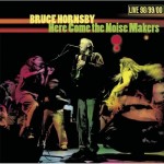 Bruce Hornsby Here Come the Noisemakers